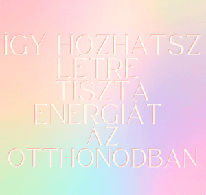 Így hozhatsz létre tiszta energiát az otthonodban