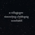 2 csillagjegyre rámosolyog a szerencse szombattól